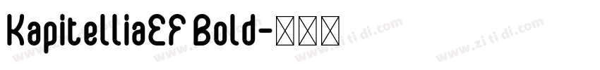 KapitelliaEF Bold字体转换